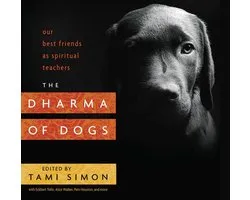 The Dharma of Dogs