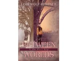 Between Worlds- Between Worlds 3