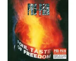 Foul Tast Of Freedom