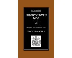 Field Service Pocket Book, 1914
