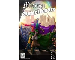 Fractales Fantasy - Medieval Superheroes