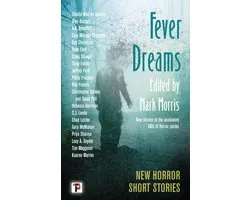 The Flame Tree Book of Horror- Fever Dreams