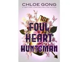 Foul Lady Fortune- Foul Heart Huntsman