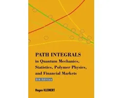 Path Integrals in Quantum Mechanics, Statistics, Polymer Physics, and Financial Markets