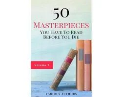 50 Masterpieces you have to read before you die vol: 1 (Guardian™ Classics)