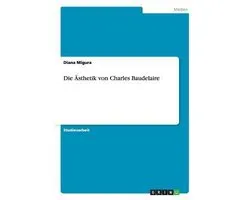 Die Asthetik Von Charles Baudelaire