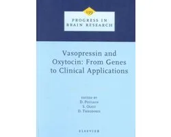 Vasopressin and Oxytocin: From Genes to Clinical Applications