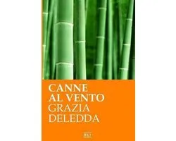 Canne al vento. Ed. Integrale italiana