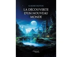 La découverte d'un nouveau monde