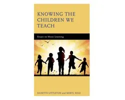 Knowing the Children We Teach