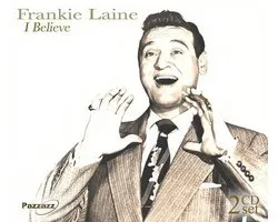 Frankie Laine - I Believe (2 CD)