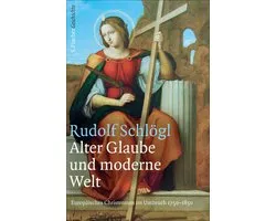 Alter Glaube und moderne Welt