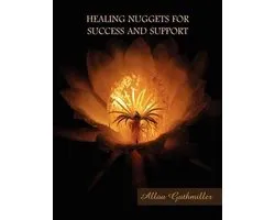 Healing Nuggets for Success and Support