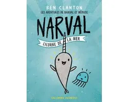 Les aventures de Narval et Méduse 1 - Les aventures de Narval et Méduse (Tome 1) - Narval, licorne de la mer