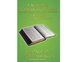 A New and Modern Holy Bible with the Intelligent Design of An Active God
