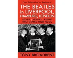 THE BEATLES in LIVERPOOL, HAMBURG, LONDON