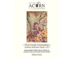 Little Acorn Learning First Grade Curriculum- Little Acorn Learning