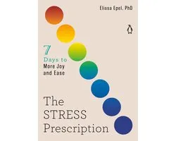 The Seven Days Series-The Stress Prescription