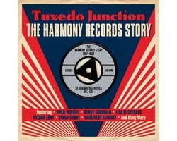 Tuxedo Junction: The Harmony Records Story 1957-1962