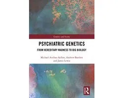 Genetics and Society - Psychiatric Genetics