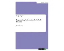 Engineering Mathematics for B.Tech Students