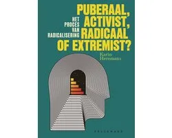 Puberaal, activist, radicaal of extremist?