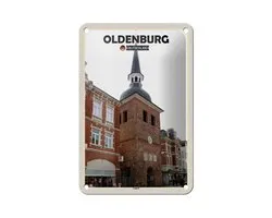 Blechschild Städte Oldenburg Lappan Architektur Deko 12x18cm Schild