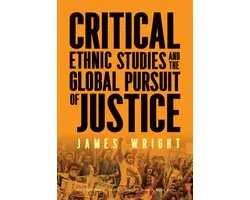 Multicultural Education Series- Critical Ethnic Studies and the Global Pursuit of Justice