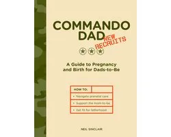 Commando Dad: New Recruits