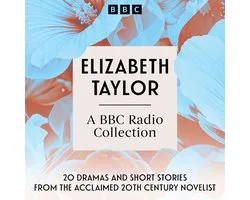 Elizabeth Taylor: A BBC Radio Collection