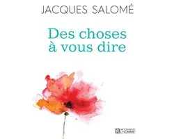 NON CLASSE - Des choses à vous dire
