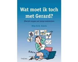 Wat moet ik toch met Gerard?
