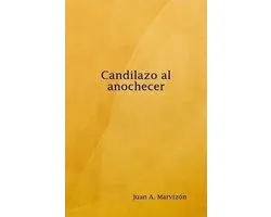Candilazo Al Anochecer