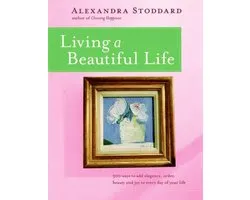 Living a Beautiful Life