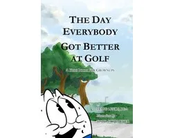 The Day Everybody Got Better at Golf