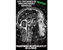 Les centaines de déclencheurs mentaux deviennent un spécialiste et s'adaptent à