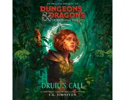 Dungeons & Dragons: Honor Among Thieves: The Druid's Call