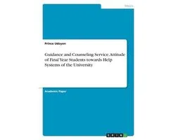 Guidance and Counseling Service. Attitude of Final Year Students towards Help Systems of the University