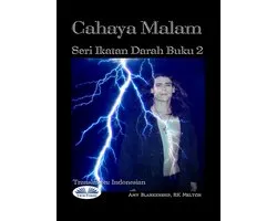 Cahaya Malam (Ikatan Darah Buku 2)