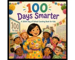 Little Steps: School & Friendship- 100 Days Smarter