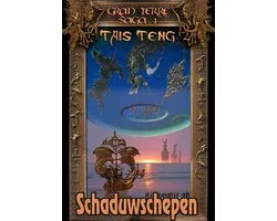 Gran Terre saga 1 - Schaduwschepen