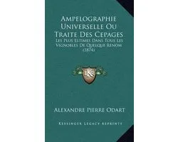 Ampelographie Universelle Ou Traite Des Cepages