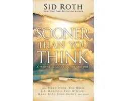 Sooner Than You Think