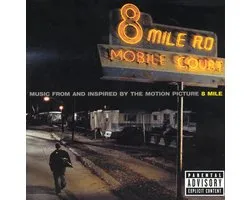 8 Mile [Music from and Inspired by the Motion Picture]