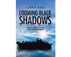 Looming Black Shadows