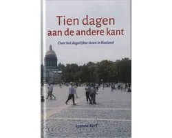 Tien dagen aan de andere kant