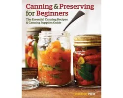 Canning and Preserving for Beginners