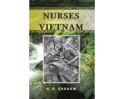 A Salute to the Nurses That Served in Vietnam