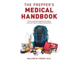 Preppers Medical Handbook