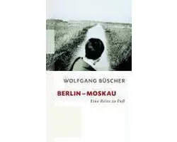 Berlin - Moskau